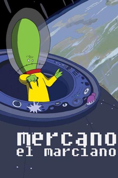 Mercano, el marciano