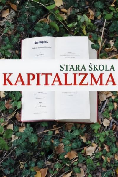 Stara skola kapitalizma