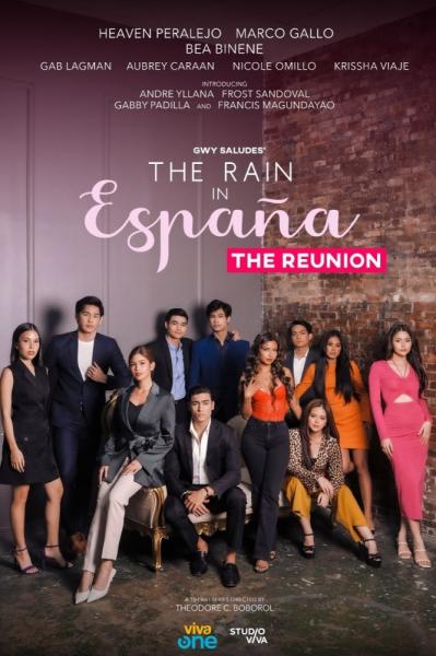 The Rain in España: The Reunion