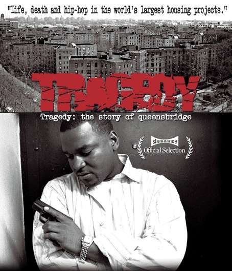 Tragedy: The Story of Queensbridge