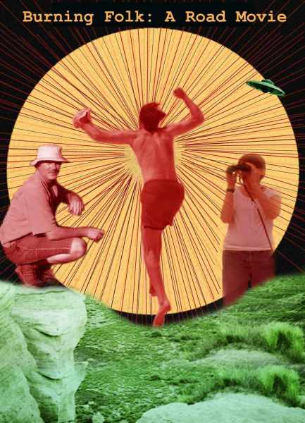 Burning Folk: A Road Movie