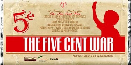 The Five Cent War