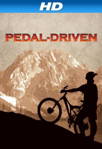 Pedal-Driven: A Bikeumentary