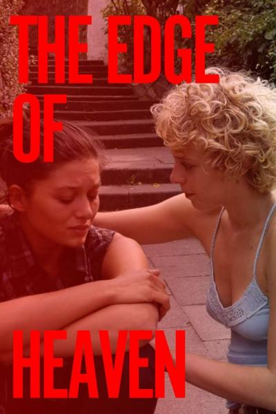 The Edge of Heaven