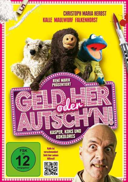 Geld her oder Autsch'n!