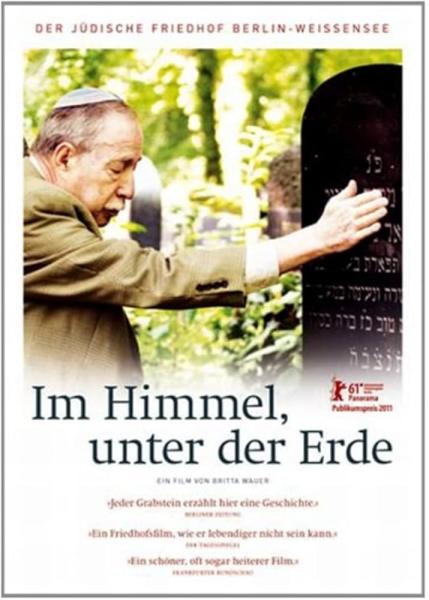In Heaven Underground: The Weissensee Jewish Cemetery
