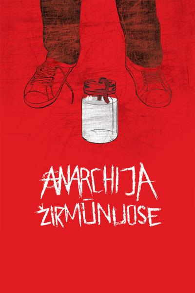 Anarchy in Zirmunai