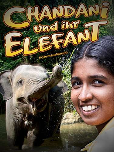 Chandani: The Daughter of the Elephant Whisperer