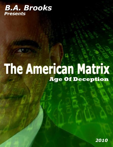The American Matrix: Age of Deception