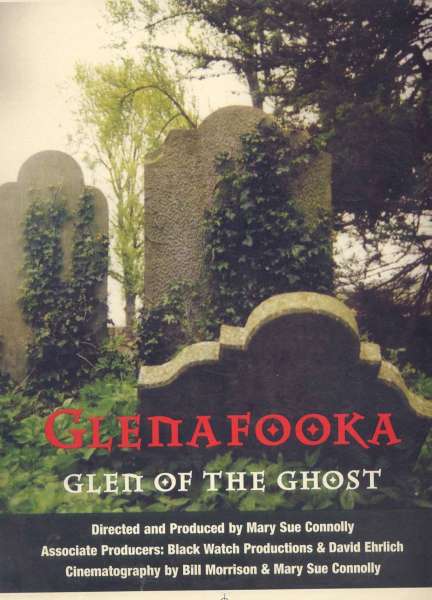 Glenafooka: Glen of the Ghost