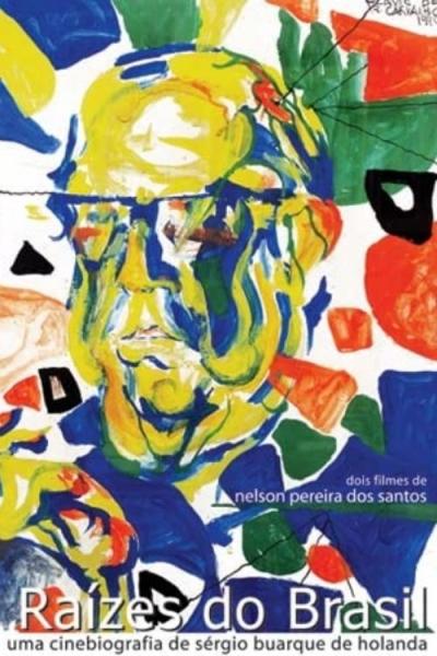 Raízes do Brasil: Uma Cinebiografia de Sérgio Buarque de Hollanda