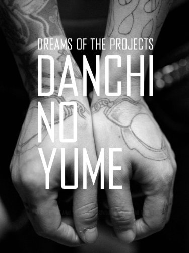 Danchi no Yume: Dreams of the Projects
