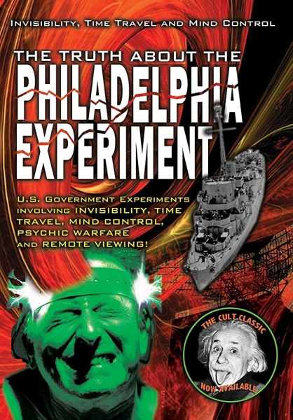 The Truth About The Philadelphia Experiment: Invisibility, Time Travel and Mind Control - The Shocking Truth