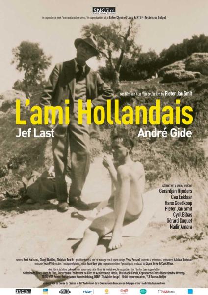 L'ami Hollandais, Jef Last & André Gide