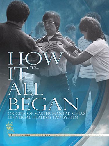How It All Began: Origins of the Healing Tao System