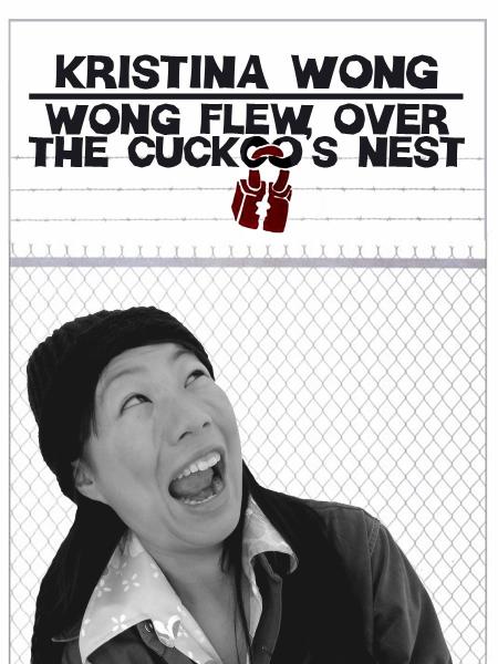 Wong Flew Over the Cuckoo's Nest