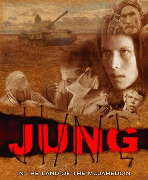 Jung (War) in the Land of the Mujaheddin