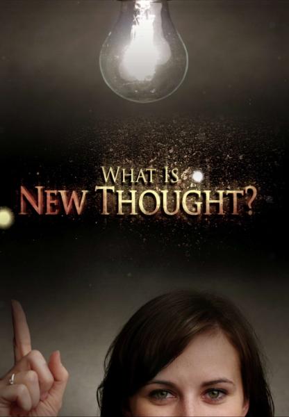 What Is New Thought?