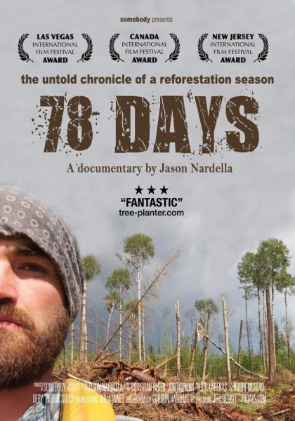 78 Days: A Tree Planting Documentary