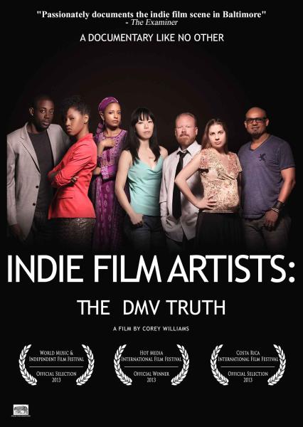 Indie Film Artists: The DMV Truth