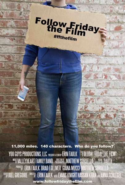 Follow Friday: The Film