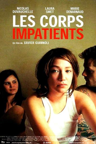 Les corps impatients