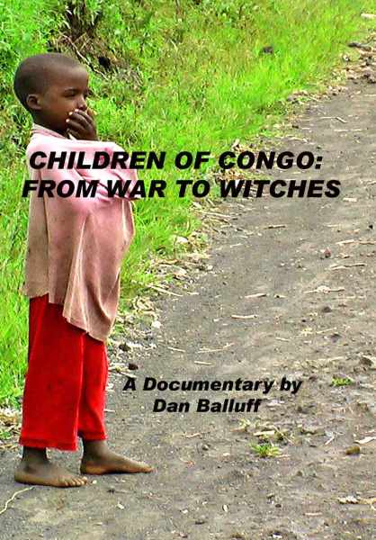 Children of Congo: From War to Witches
