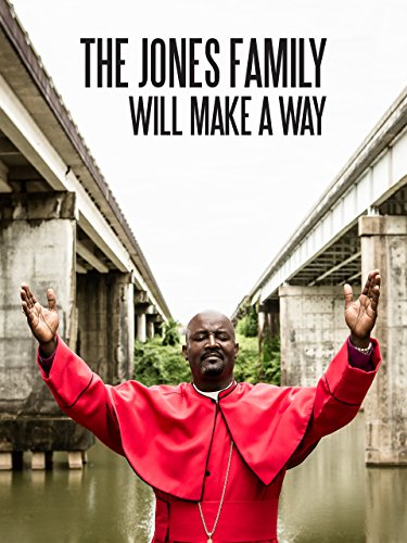 The Jones Family Will Make a Way