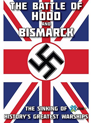 The Battle of Hood and Bismarck