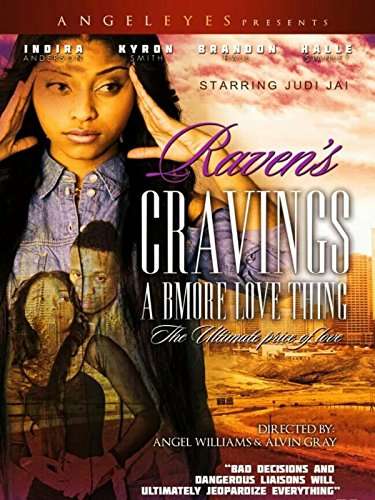 Raven's Cravings: A Bmore Love Thing