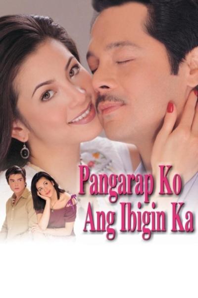 Pangarap ko ang ibigin ka