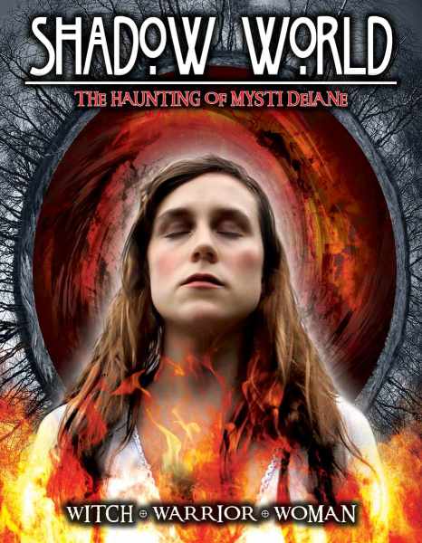 Shadow World: The Haunting of Mysti Delane