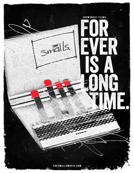 The Smalls: Forever Is a Long Time