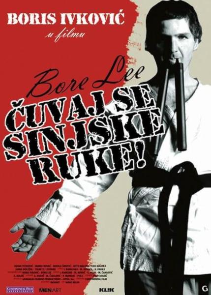 Bore Lee: Cuvaj se sinjske ruke!