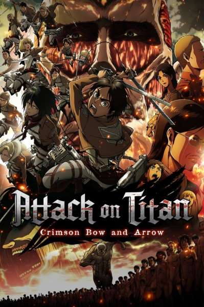 Attack on Titan Part I: Crimson Bow and Arrow