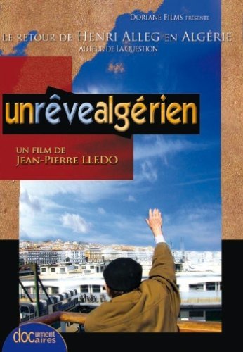 Un rêve algérien