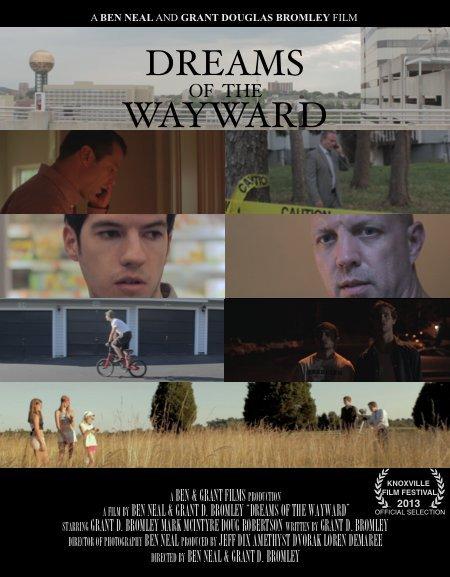 Dreams of the Wayward