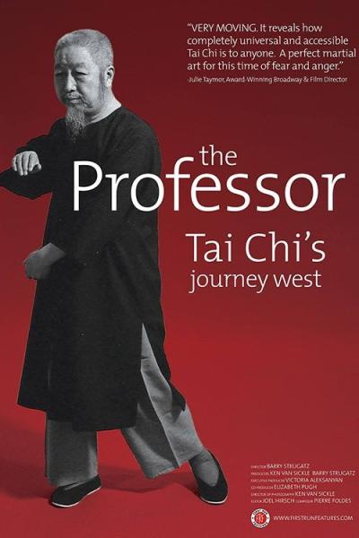 The Professor: Tai Chi's Journey West