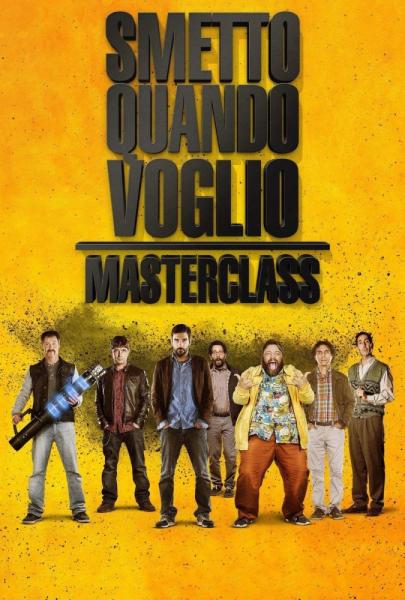 I Can Quit Whenever I Want: Masterclass