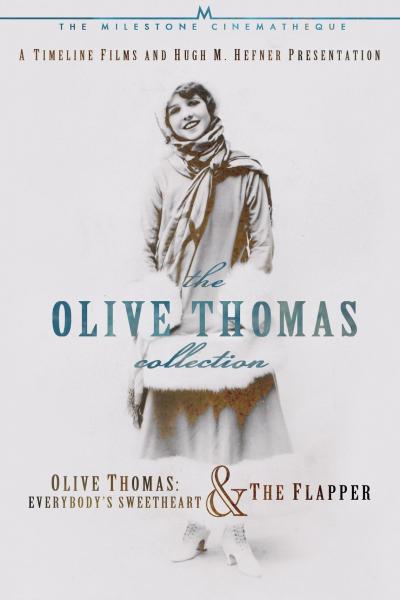 Olive Thomas: Everybody's Sweetheart