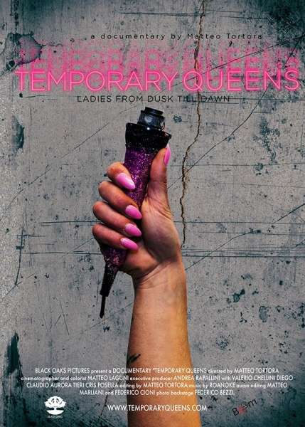 Temporary Queens: Ladies from dusk till dawn