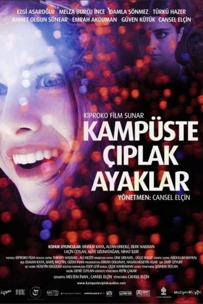 Kampüste Çiplak Ayaklar
