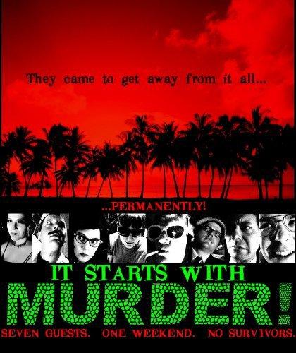It Starts with Murder!