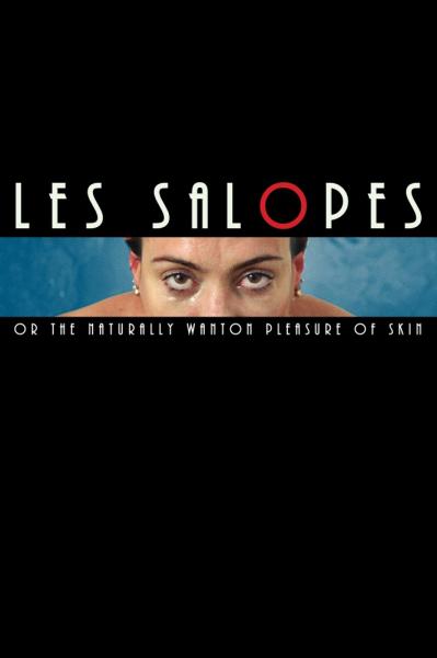 Les salopes ou le sucre naturel de la peau