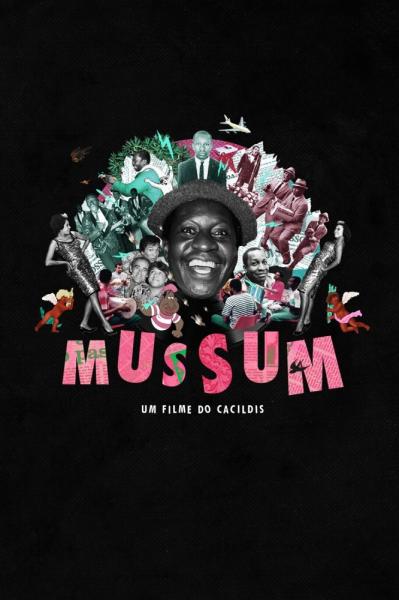 Mussum, Um filme do Cacildis