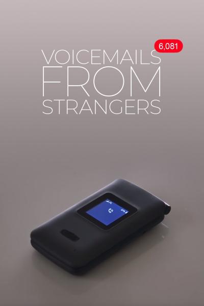 Voicemails from Strangers