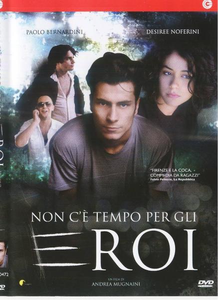 Non c'è tempo per gli eroi