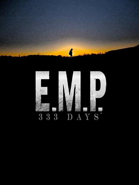 E.M.P.: 333 Days