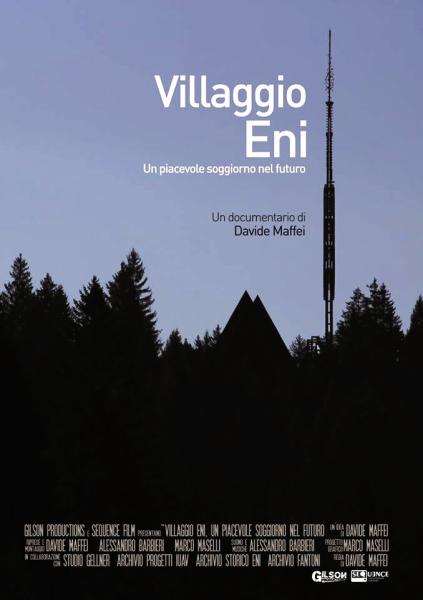 Villaggio Eni. A pleasant stay in the future