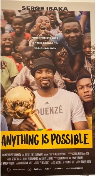 Anything Is Possible: A Serge Ibaka Story